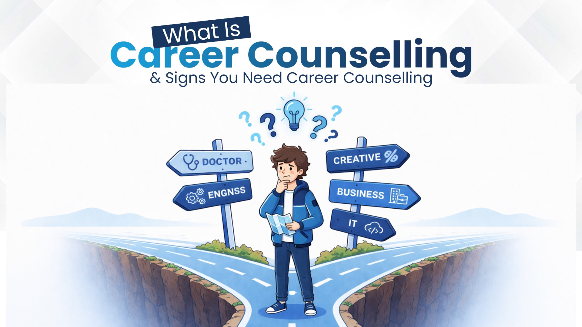 What Is Career Counselling & Signs You Need Career Counselling